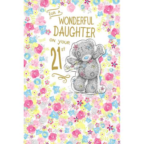 Daughter on 21st Birthday Me to You Bear Card £3.99